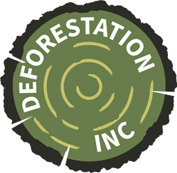 Deforestation Inc
